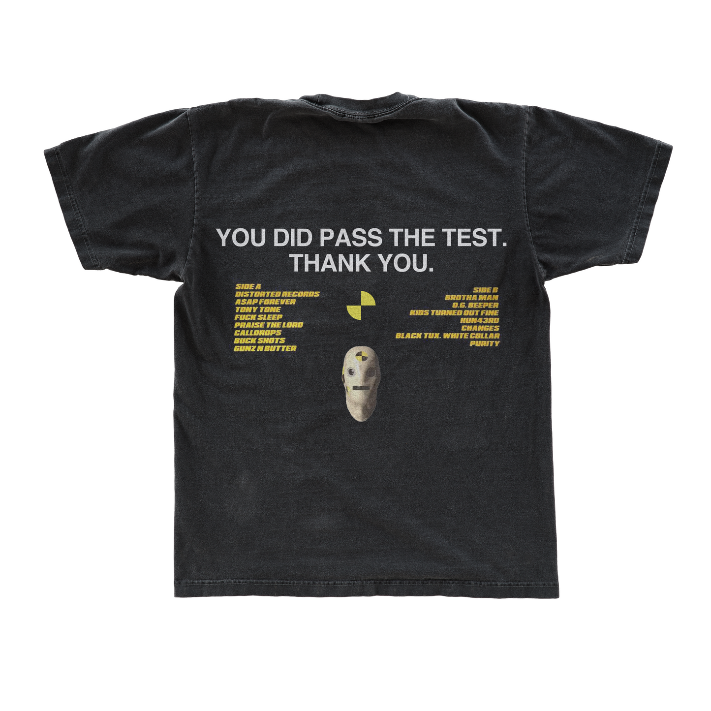 PASSED THE TEST Tee